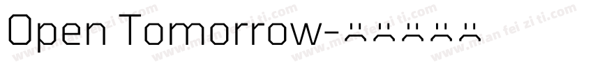 Open Tomorrow字体转换